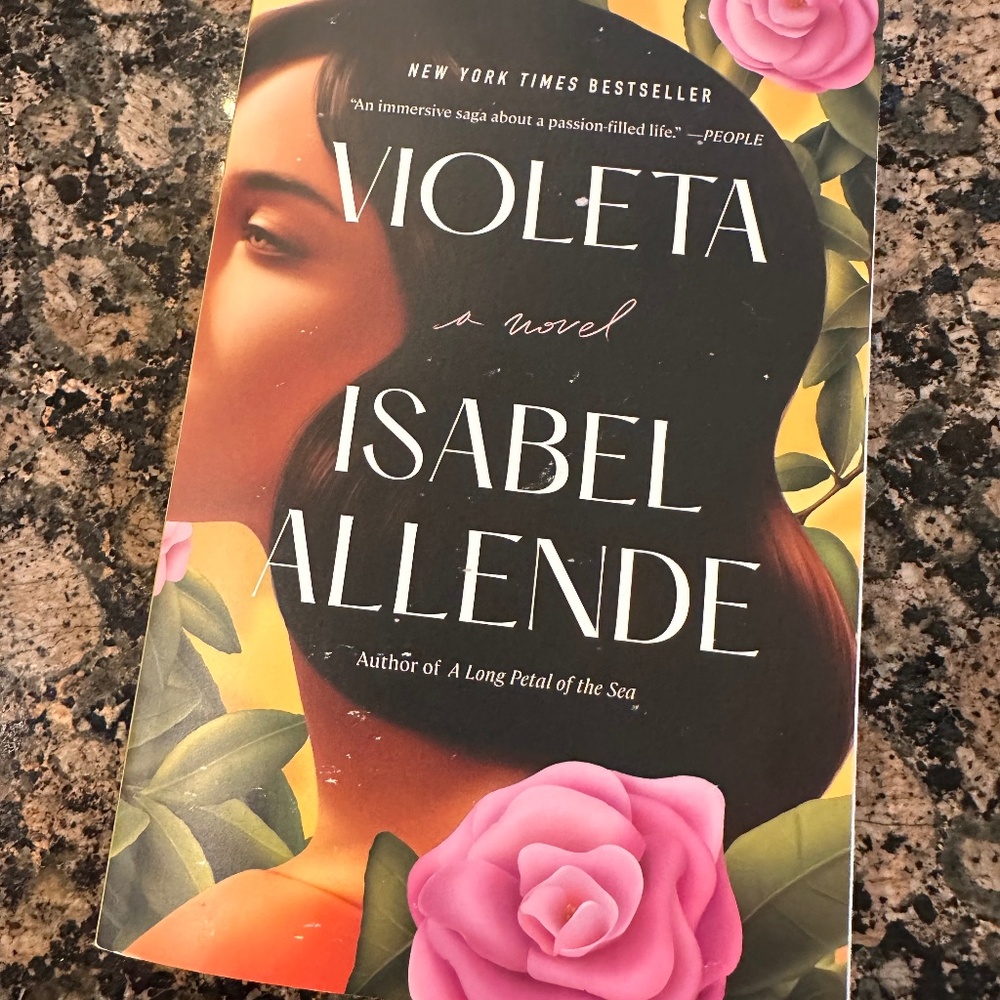 Book:  "Violeta" by Isabel Allende